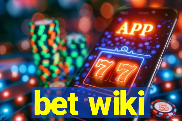 bet wiki