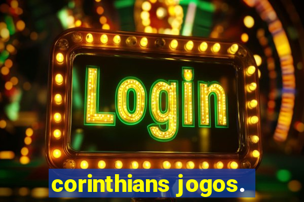 corinthians jogos.