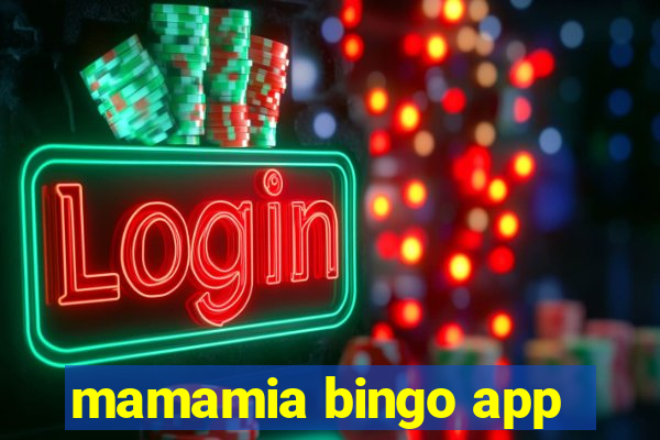 mamamia bingo app