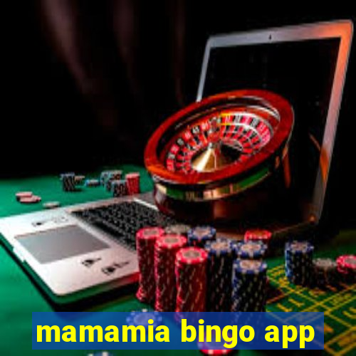 mamamia bingo app