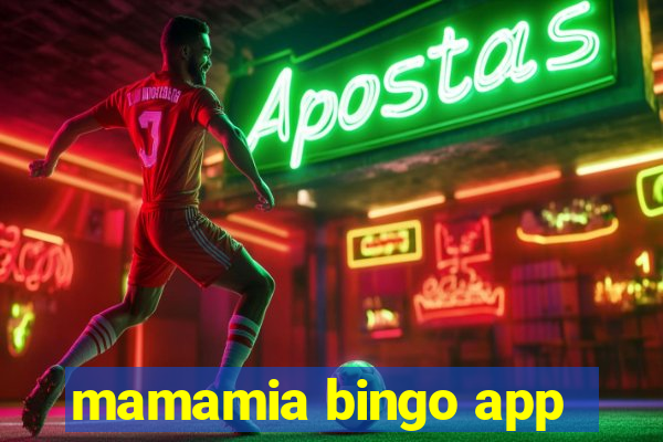 mamamia bingo app