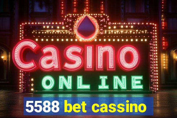 5588 bet cassino