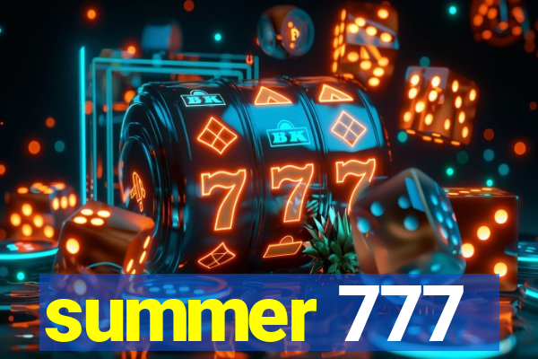 summer 777