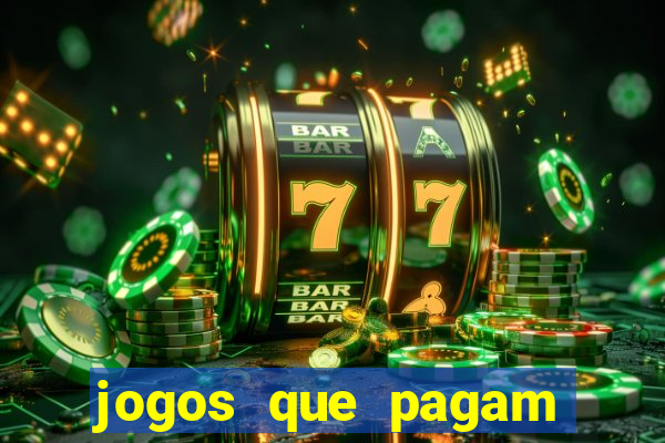 jogos que pagam sem depositar dinheiro