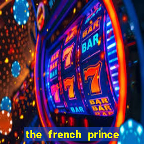 the french prince of bel air