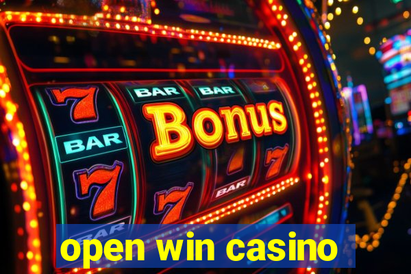 open win casino