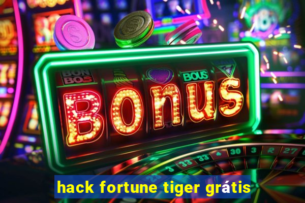 hack fortune tiger grátis