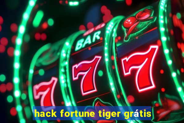 hack fortune tiger grátis