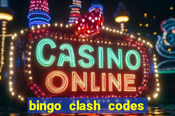 bingo clash codes for existing customers 2023