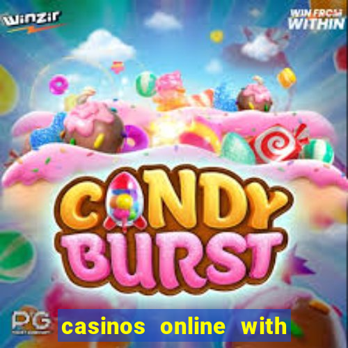 casinos online with real money