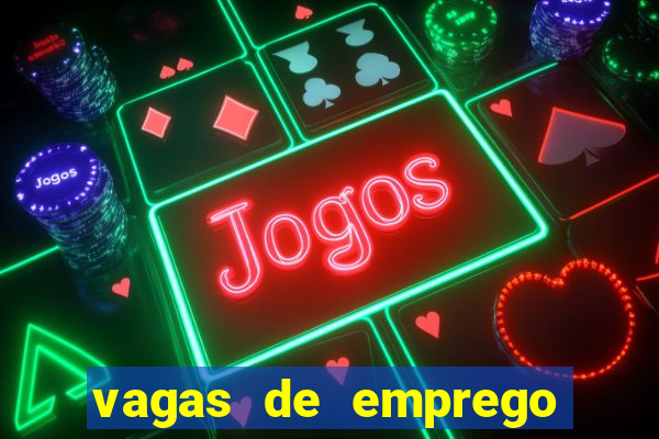 vagas de emprego juazeiro bahia sine