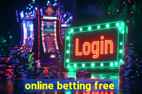 online betting free