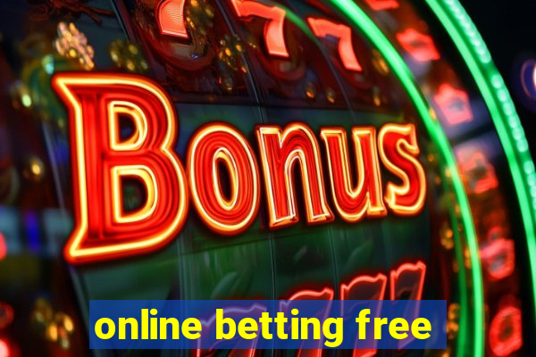 online betting free