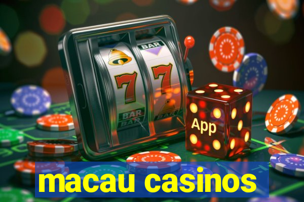 macau casinos