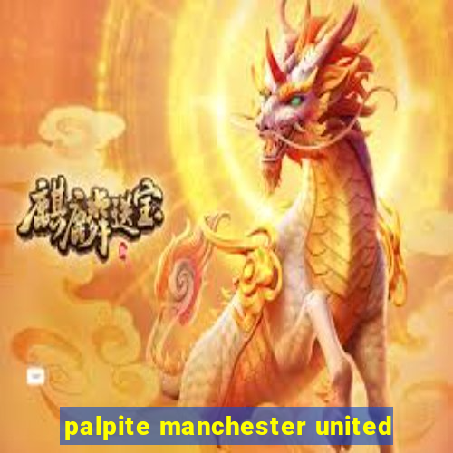 palpite manchester united