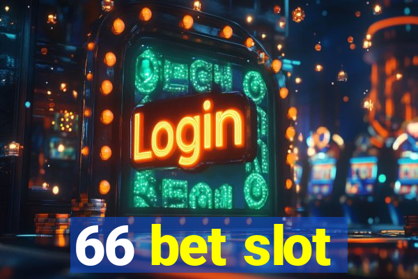 66 bet slot