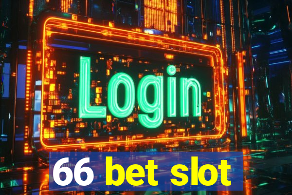 66 bet slot