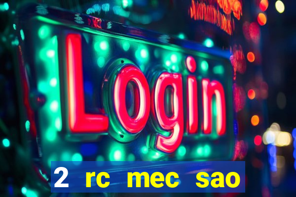 2 rc mec sao borja 2017 cap casino