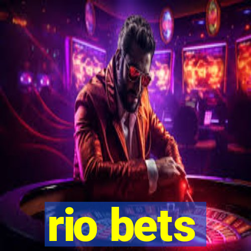 rio bets