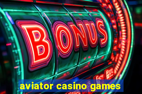 aviator casino games