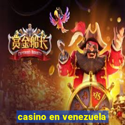 casino en venezuela