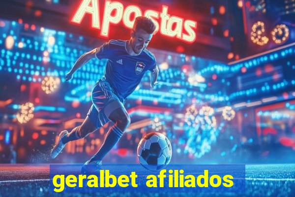 geralbet afiliados