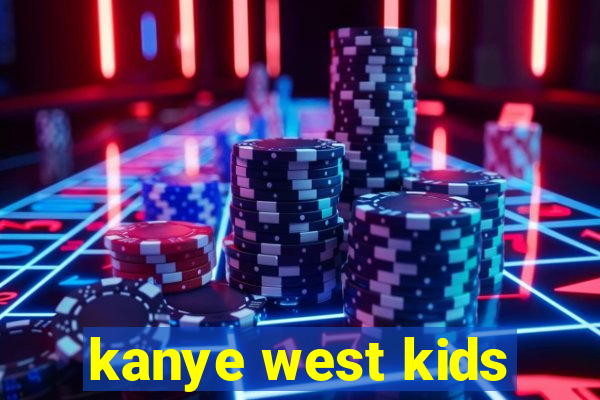 kanye west kids