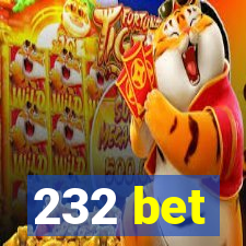 232 bet