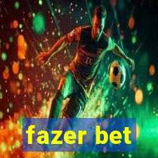 fazer bet