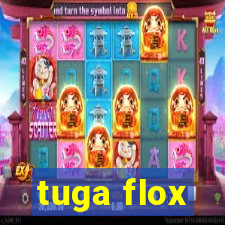 tuga flox