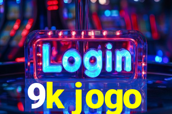 9k jogo