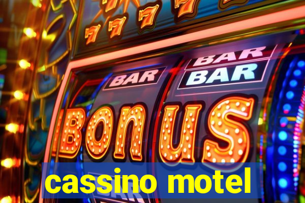 cassino motel