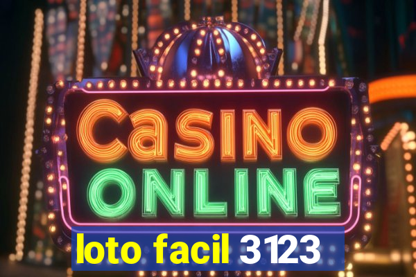 loto facil 3123