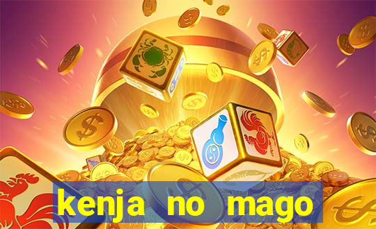 kenja no mago dublado 1 temporada