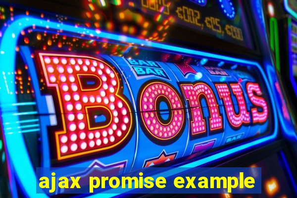 ajax promise example