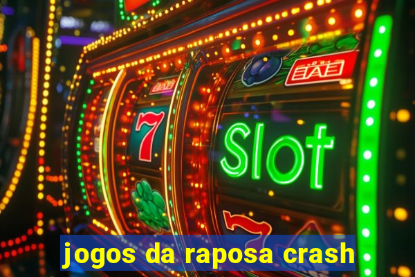 jogos da raposa crash