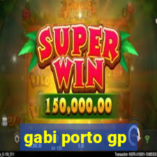 gabi porto gp