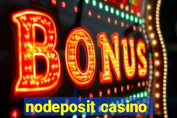 nodeposit casino