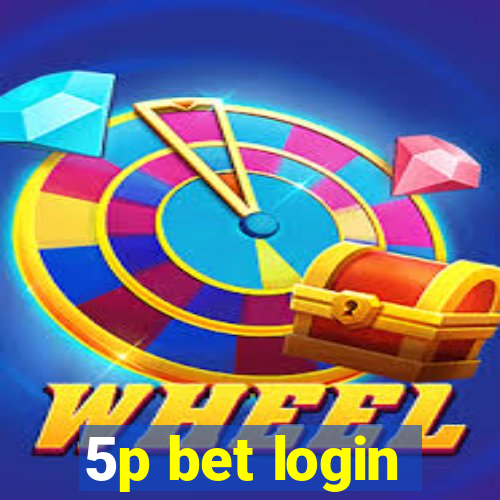 5p bet login