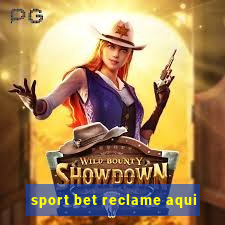 sport bet reclame aqui