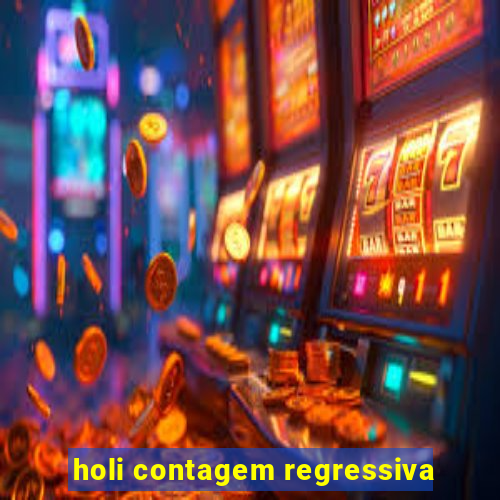 holi contagem regressiva