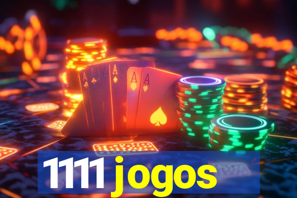 1111 jogos