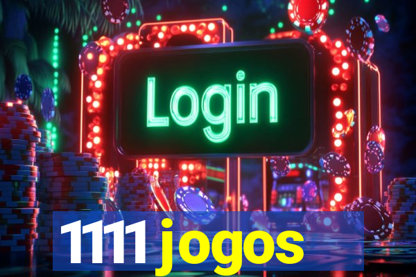 1111 jogos