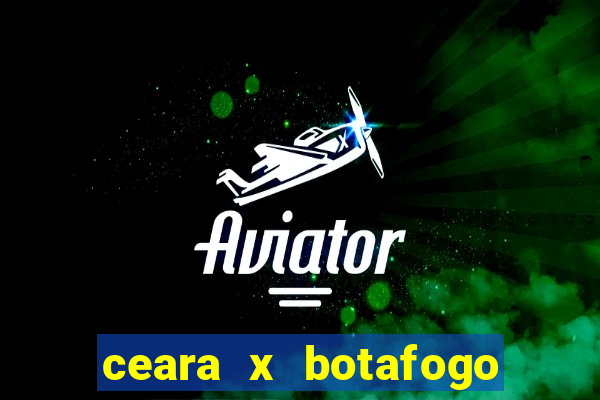 ceara x botafogo sp palpite