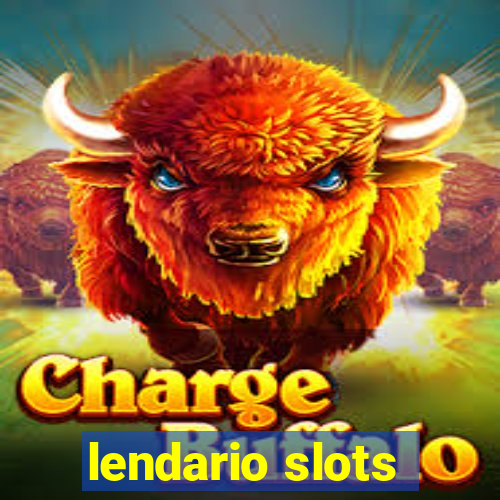 lendario slots