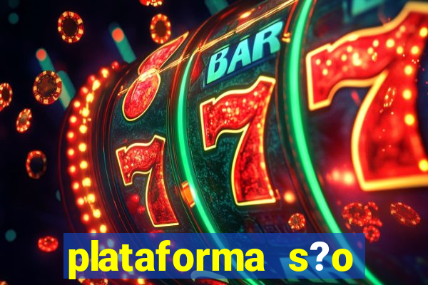 plataforma s?o paulo bet