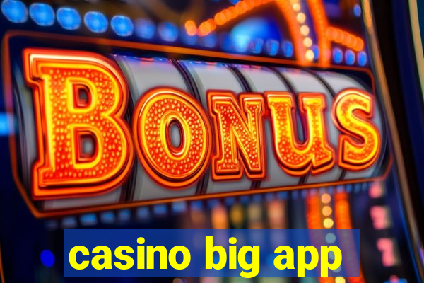 casino big app