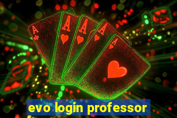 evo login professor