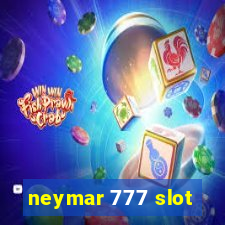 neymar 777 slot