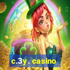 c.3y. casino